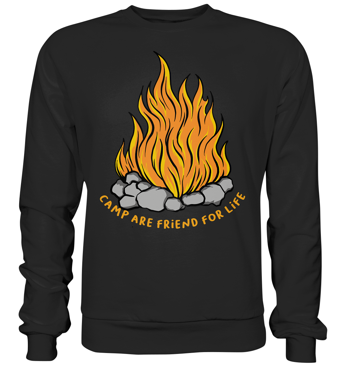 Camp are Friend for Life - Basic Sweatshirt