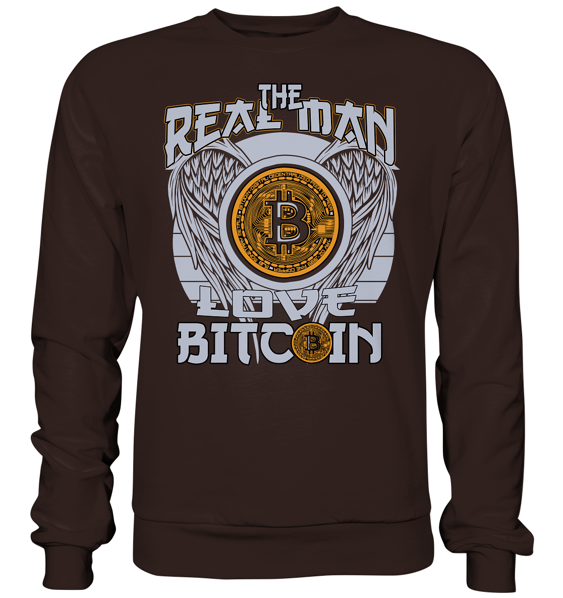 The Real Man - Basic Sweatshirt