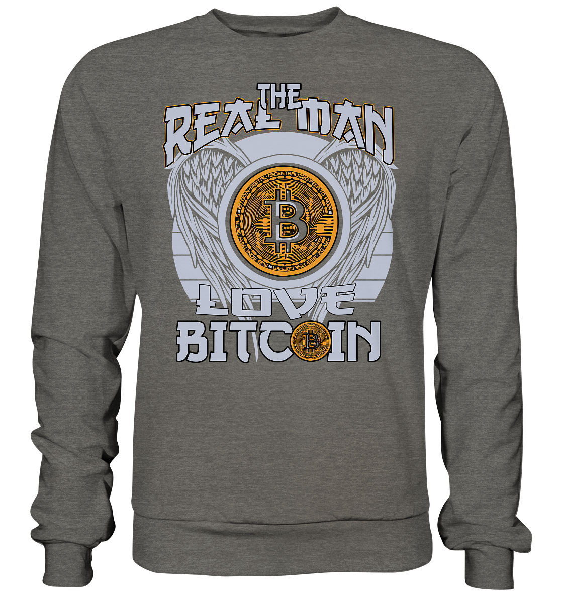 The Real Man - Basic Sweatshirt