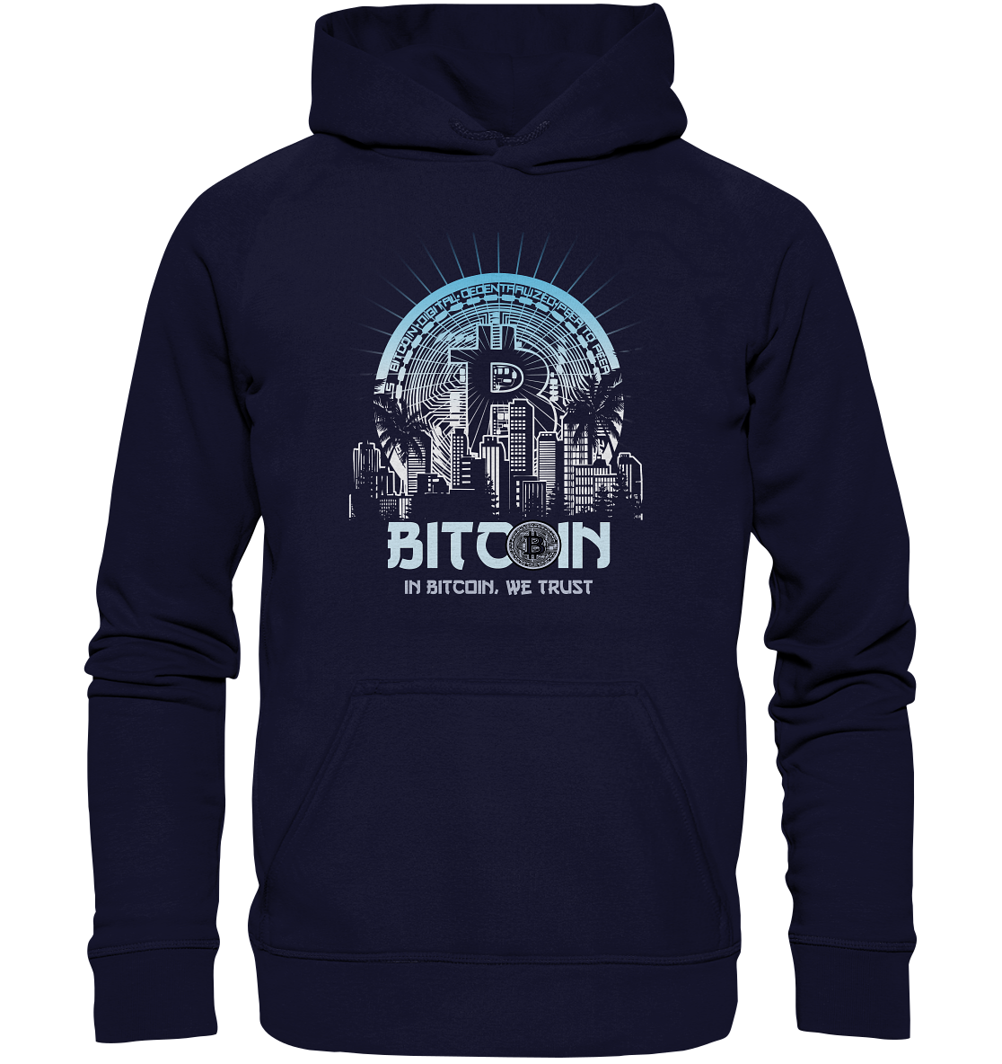 Bitcoin Town We Trust - Basic Unisex Hoodie