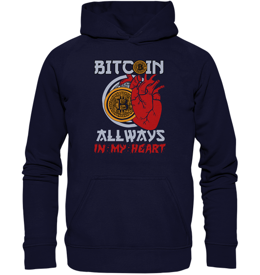 Bitcoin Allways in my Heart - Basic Unisex Hoodie
