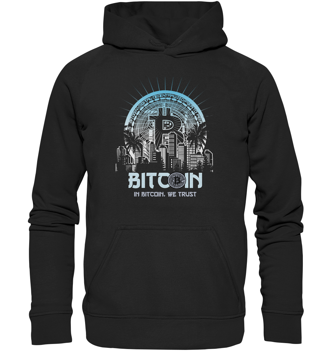 Bitcoin Town We Trust - Basic Unisex Hoodie