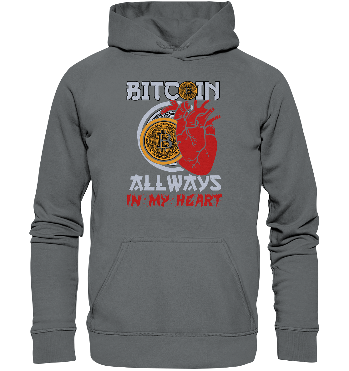 Bitcoin Allways in my Heart - Basic Unisex Hoodie