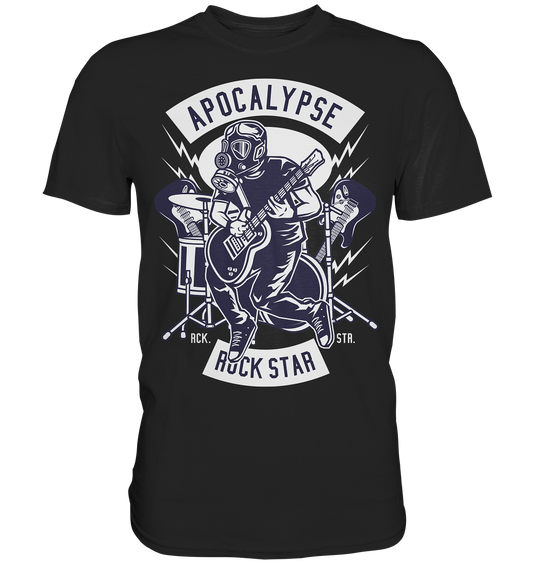 Apocapyse Rock Star - Classic Shirt