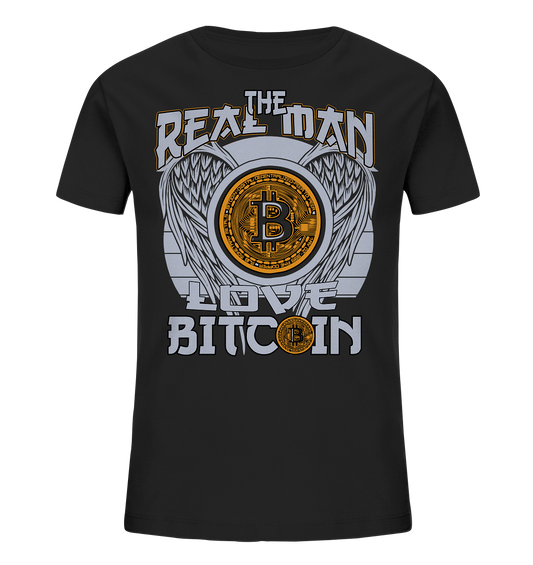 The Real Man - Kids Organic Shirt