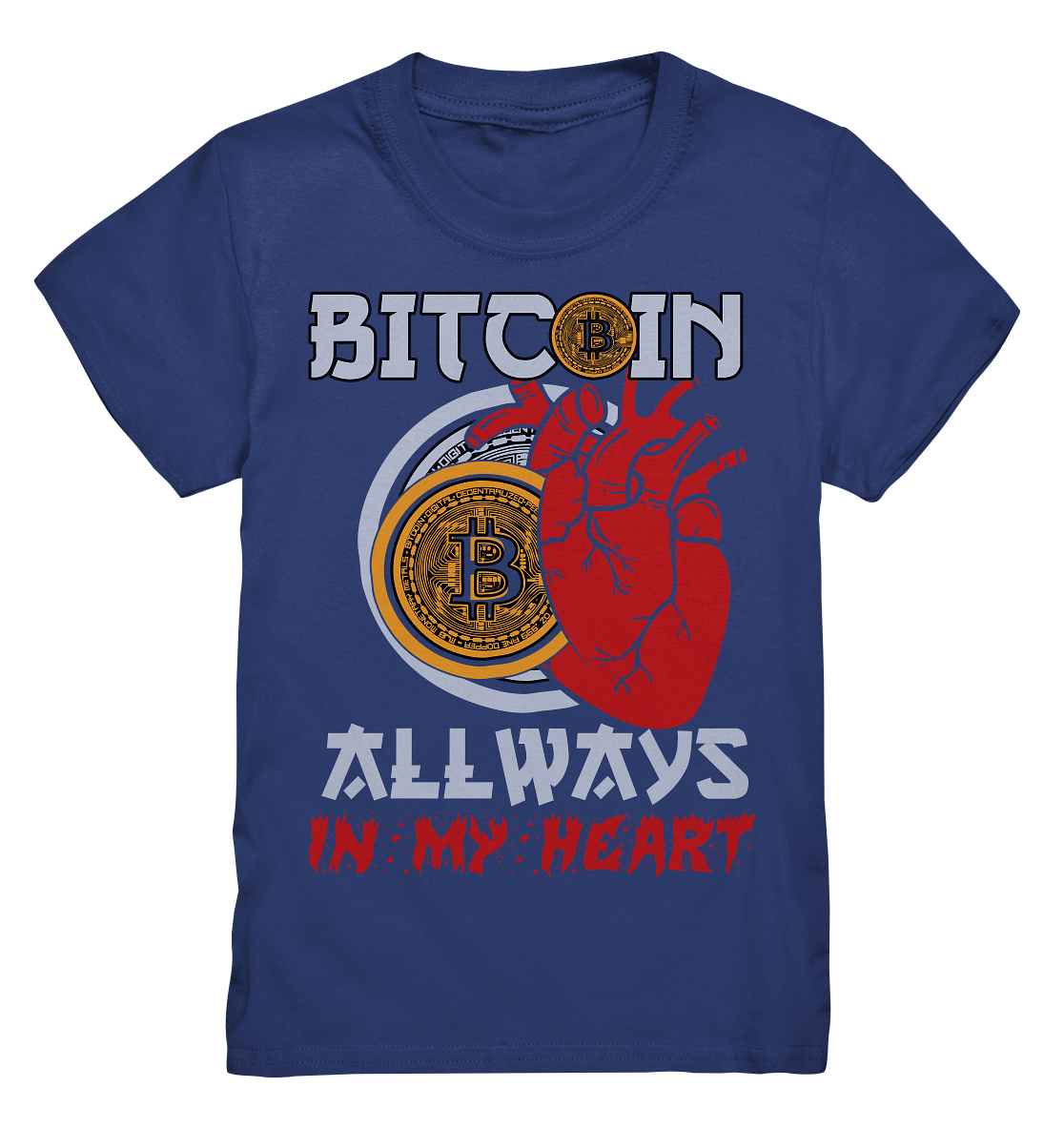 Bitcoin Allways in my Heart - Kids Premium Shirt