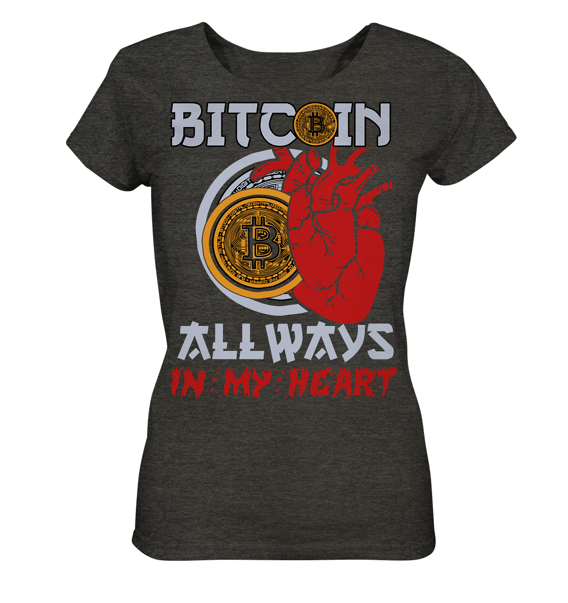 Bitcoin Allways in my Heart - Ladies Organic Shirt (meliert)