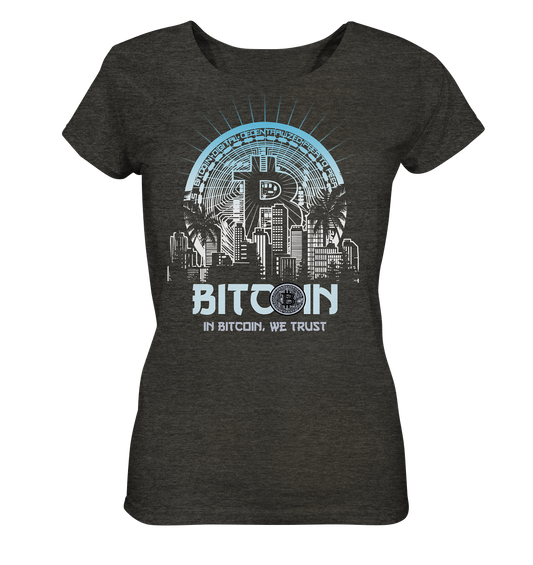 Bitcoin Town We Trust - Ladies Organic Shirt (meliert)