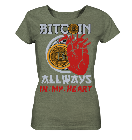 Bitcoin Allways in my Heart - Ladies Organic Shirt (meliert)