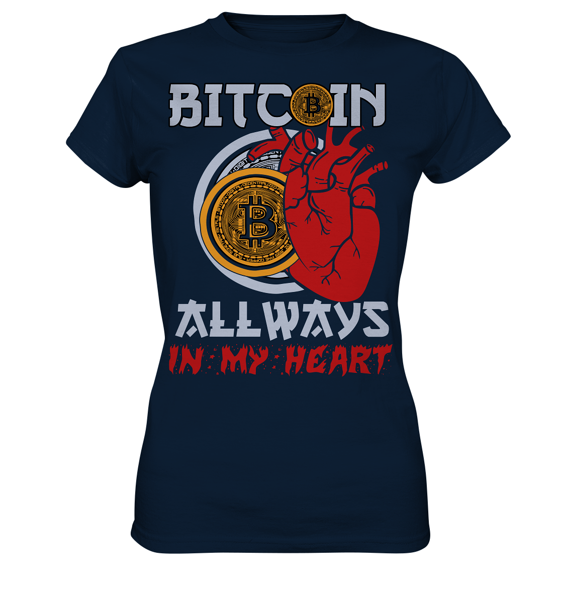 Bitcoin Allways in my Heart - Ladies Premium Shirt