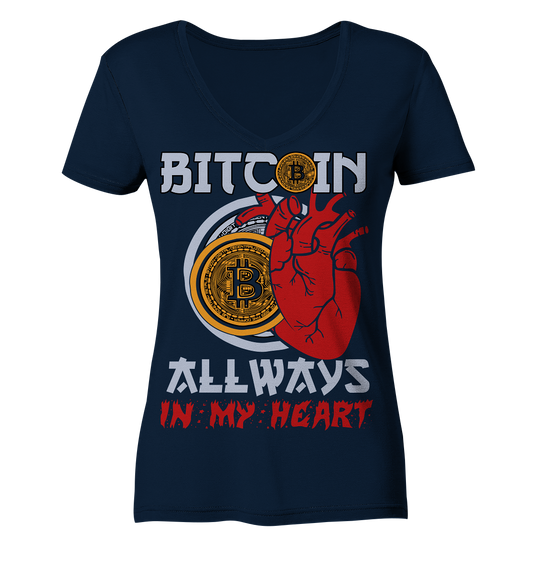 Bitcoin Allways in my Heart - Ladies V-Neck Shirt
