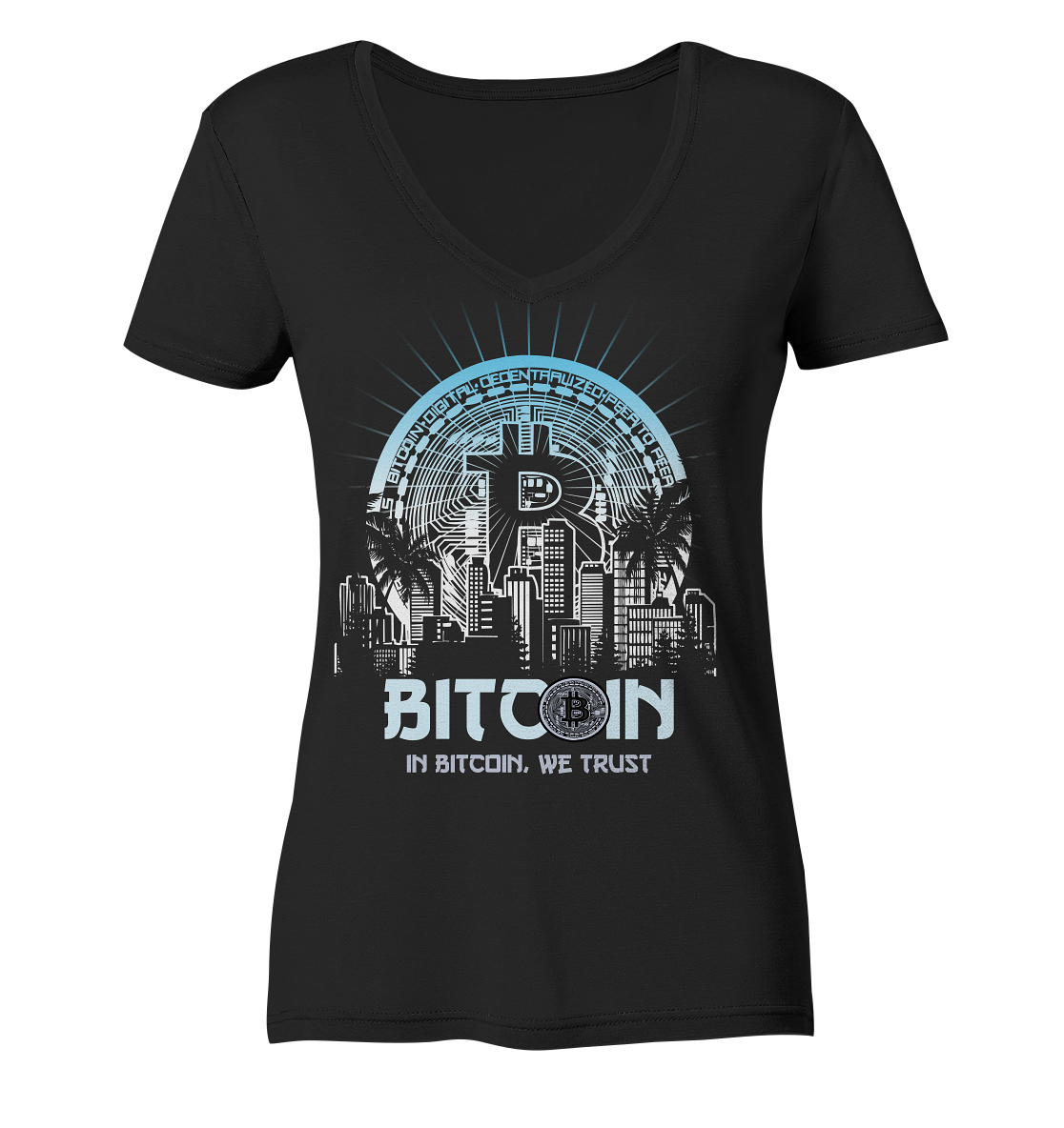 Bitcoin Town We Trust - Ladies V-Neck Shirt