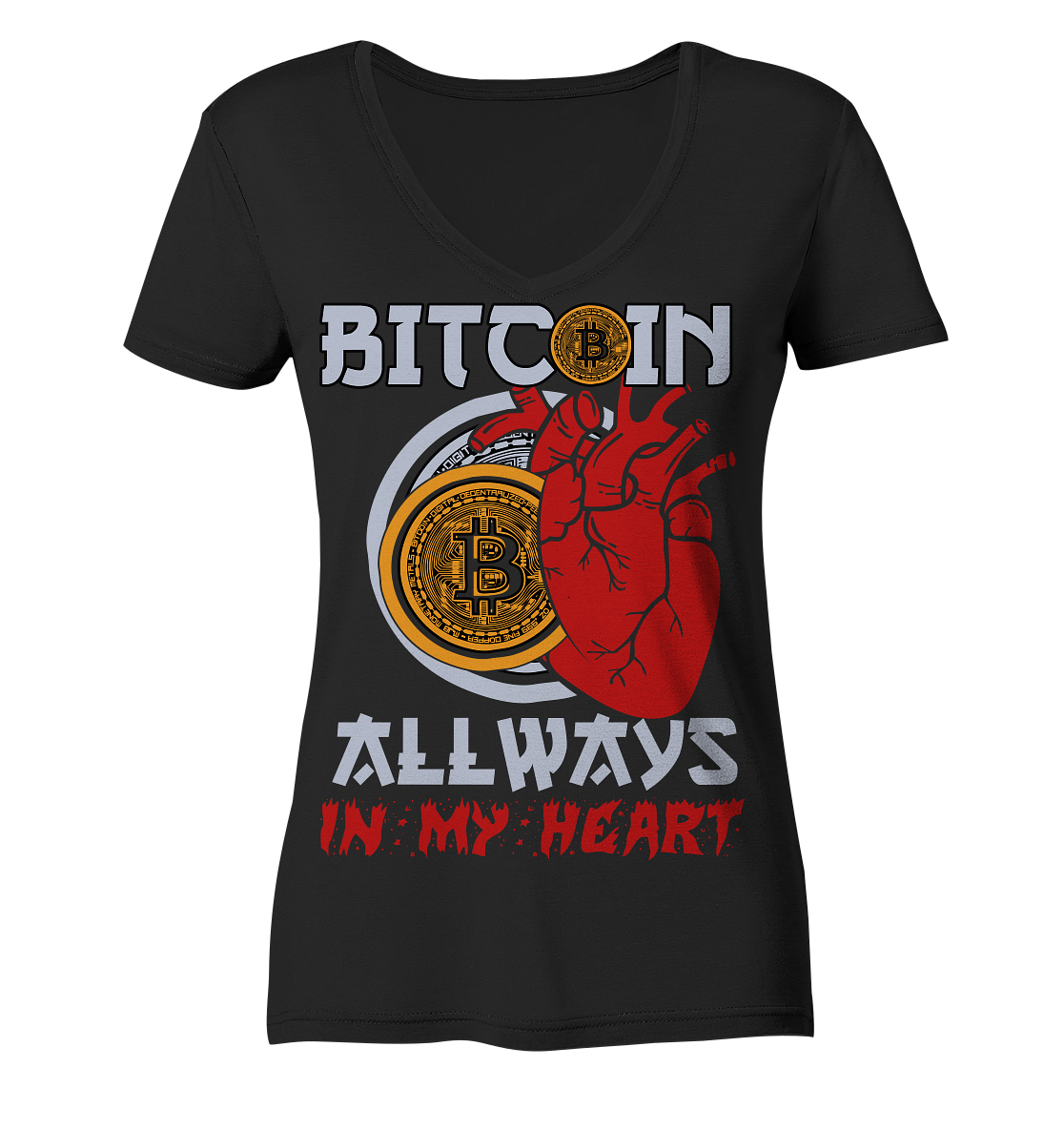 Bitcoin Allways in my Heart - Ladies V-Neck Shirt