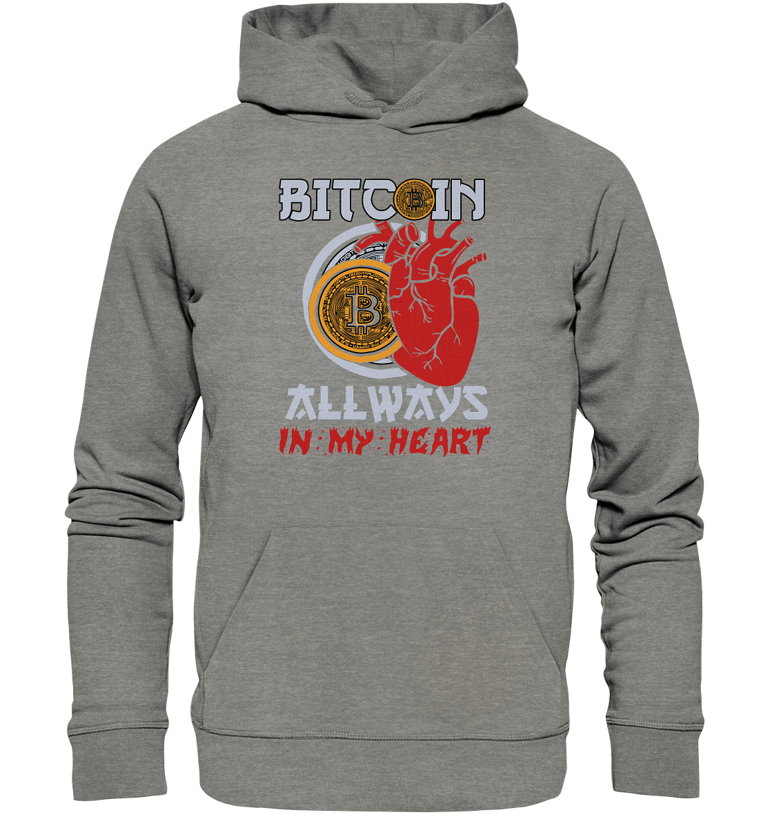 Bitcoin Allways in my Heart - Organic Hoodie