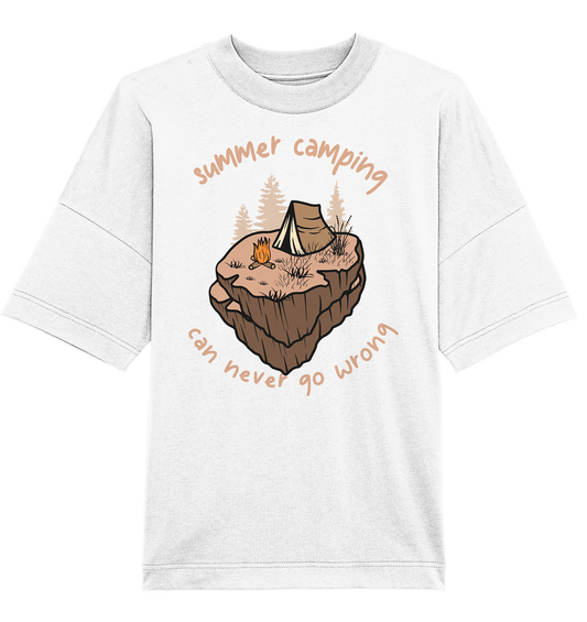 Summer Camping Can Never Go Wrong - Organic Oversize Shirt