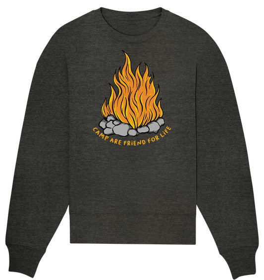 Camp are Friend for Life - Organic Oversize Sweatshirt
