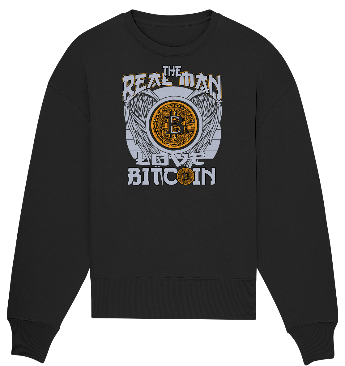 The Real Man - Organic Oversize Sweatshirt