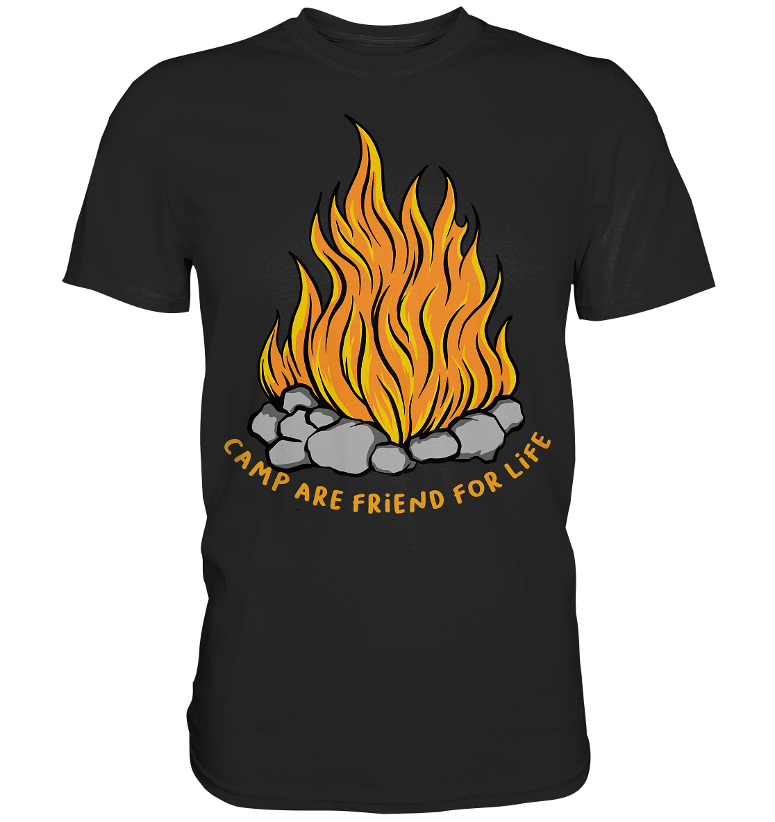 Camp are Friend for Life - Premium Shirt