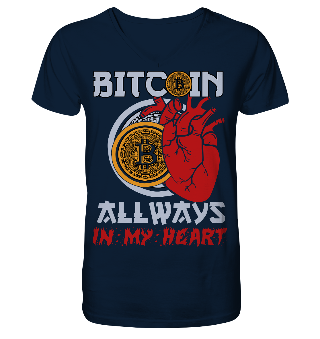 Bitcoin Allways in my Heart - V-Neck Shirt