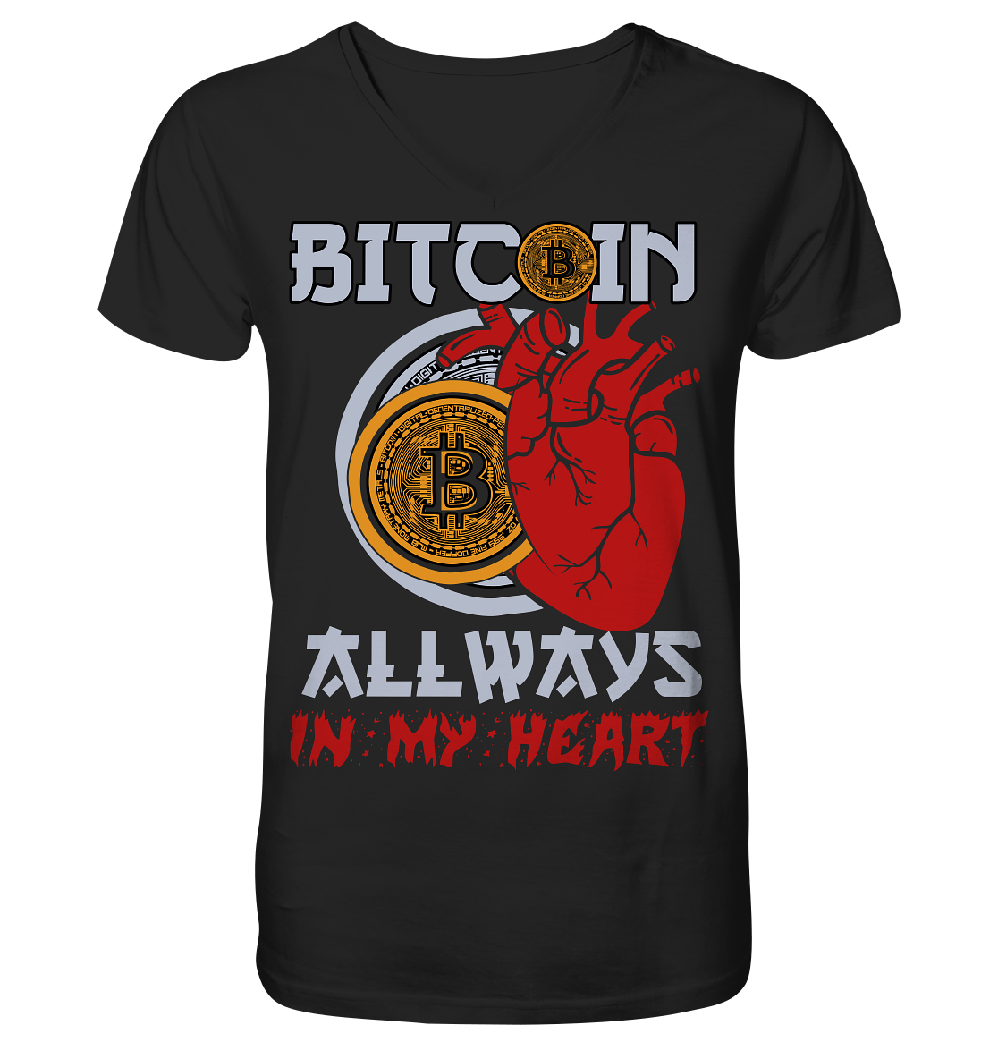 Bitcoin Allways in my Heart - V-Neck Shirt