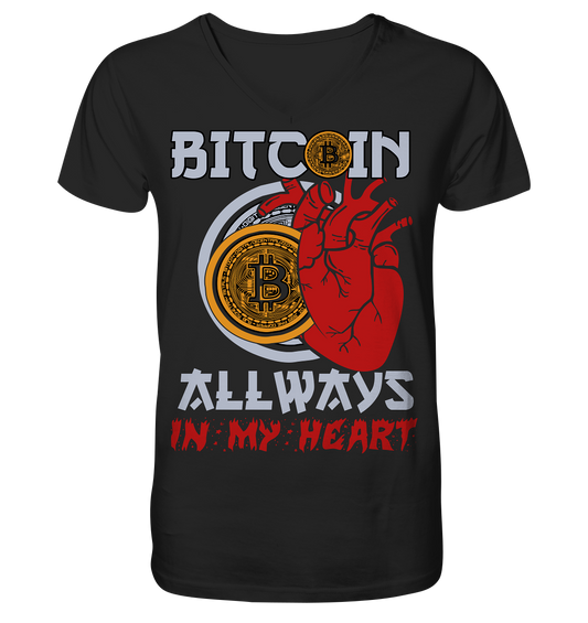 Bitcoin Allways in my Heart - V-Neck Shirt